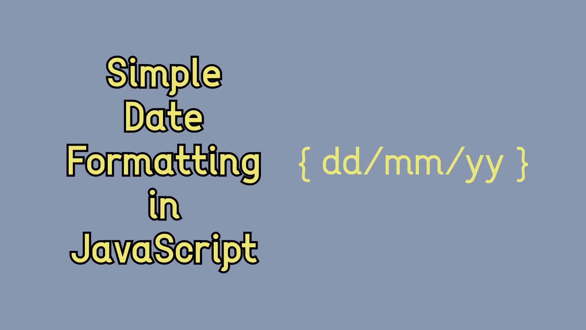 Simple Date Formatting JavaScript | Code