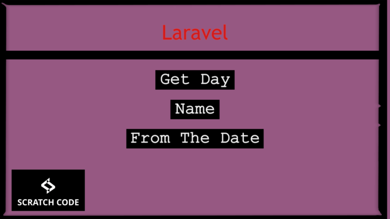 laravel-get-day-from-date-scratch-code